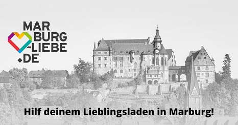 MarburgLiebe: Plattform für Hilfsgutscheine © Stadtmarketing Marburg e. V.