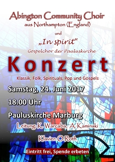 Konzert Gospelchor 24.06.2017 © Chor &quot;In spirit&quot; der Pauluskirche Marburg