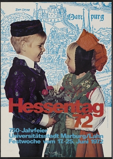 Plakat zum Hessentag und zur 750-Jahrfeier 1972 in Marburg © Universitätsstadt Marburg