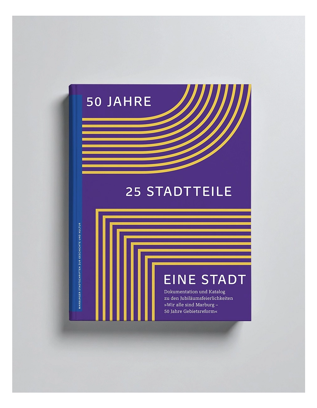 Buch mit dem Titel 50 Jahre 25 Stadtteile Eine Stadt