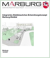 Titelblatt Integriertes Städtebauliches Entwicklungskonzept Marburg-Waldtal © Universitätsstadt Marburg
