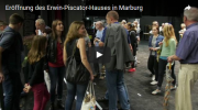 Video: Eröffnung Erwin-Piscator-Haus
