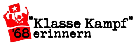 Wort-Bild-Marke "Klasse Kampf" - '68 erinnern © Universitätsstadt Marburg